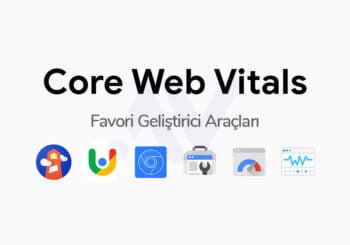 Core Web Vitals Nedir?